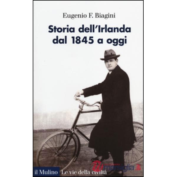 Storia dell'Irlanda. Dal 1845 a oggi