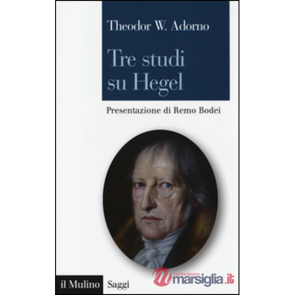 Tre studi su Hegel