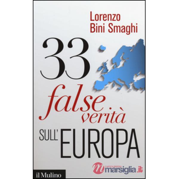 33 false verità sull'Europa