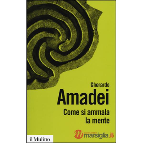 Come si ammala la mente