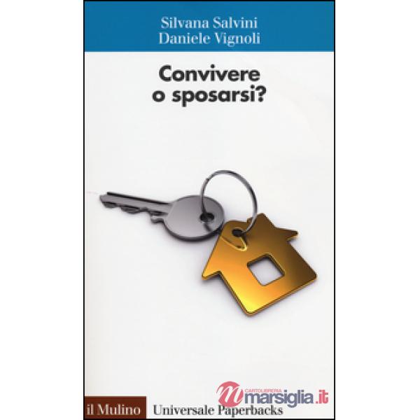 Convivere o sposarsi?