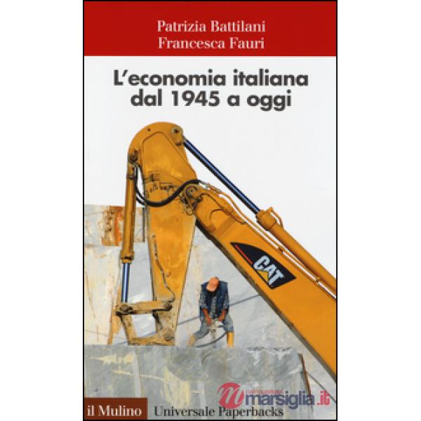 Economia italiana dal 1945 a oggi (L')