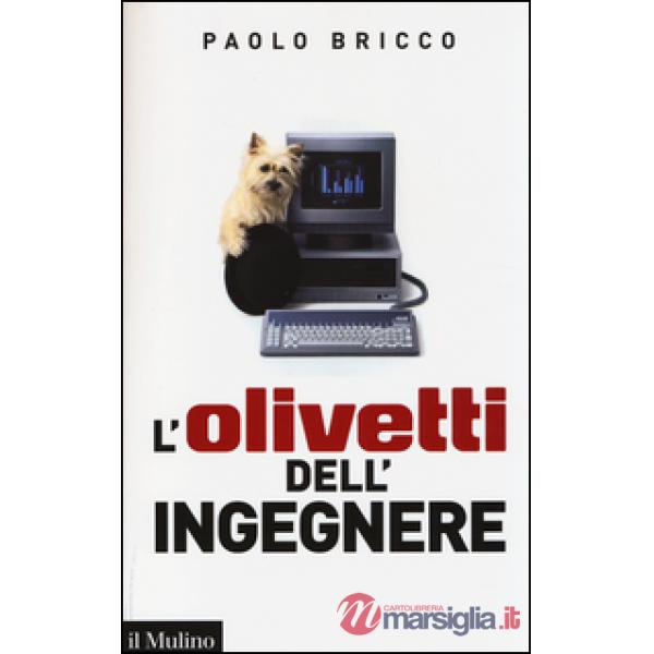 Olivetti dell'ingegnere (L')