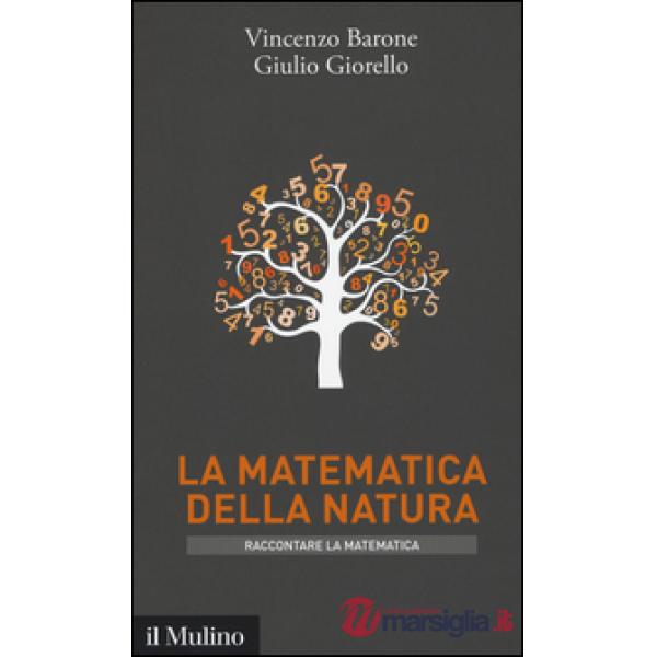 Matematica della natura (La)