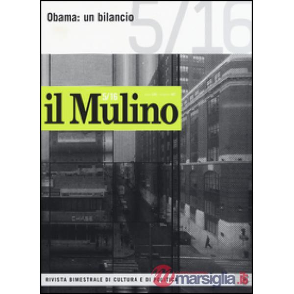 Mulino (Il). Vol. 487: Obama: un bilancio.