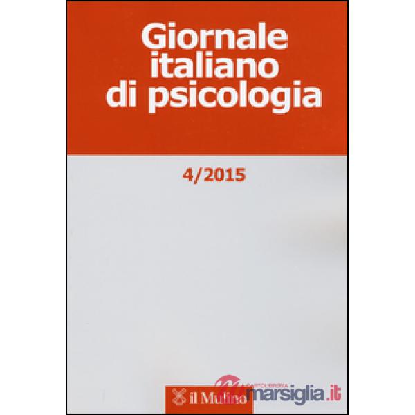 Giornale italiano di psicologia (2015). Vol. 4