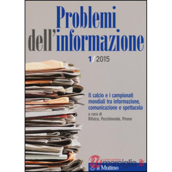 Problemi dell'informazione (2015). Vol. 1