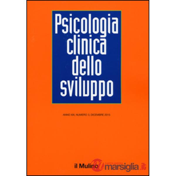 Psicologia clinica dello sviluppo (2015). Vol. 3