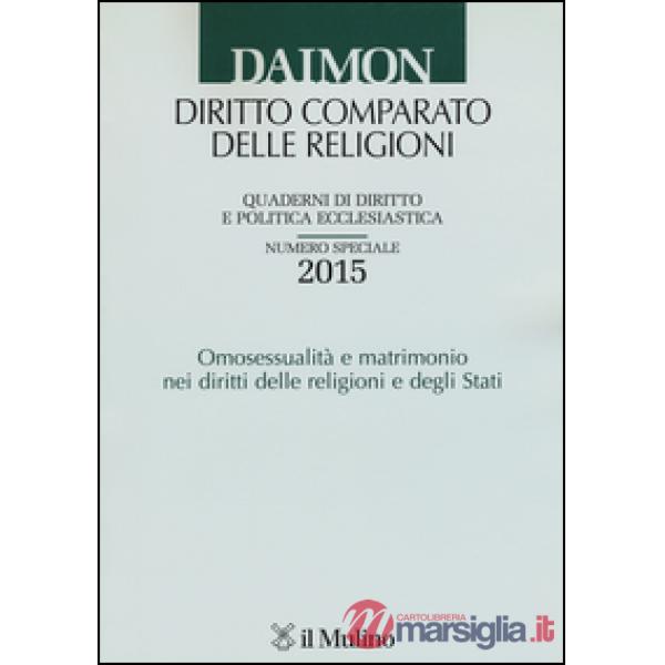 Quaderni di diritto e politica ecclesiastica (2015). Numero speciale: Omosessual