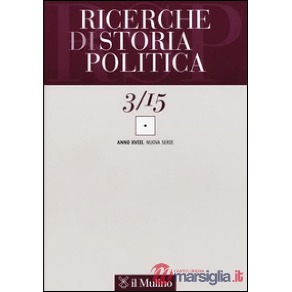 Ricerche di storia politica (2015). Vol. 3