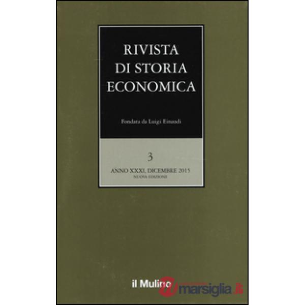 Rivista di storia economica (2015). Vol. 3