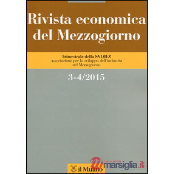 Rivista economica del Mezzogiorno (2015) vol. 3-4