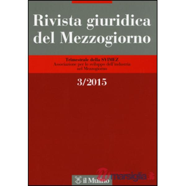 Rivista giuridica del Mezzogiorno (2015). Vol. 3