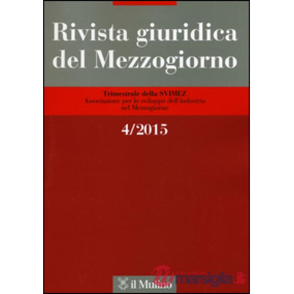 Rivista giuridica del Mezzogiorno (2015). Vol. 4