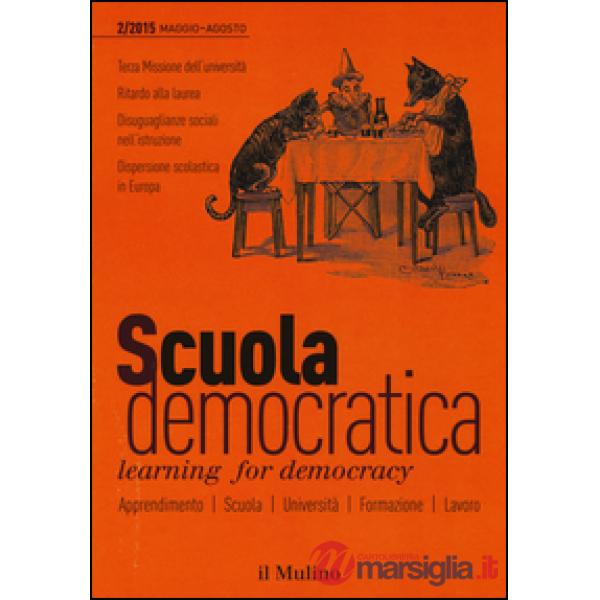 Scuola democratica. Learning for democracy (2015). Vol. 2: Maggio-agosto