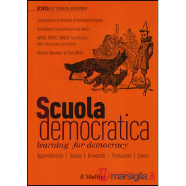 Scuola democratica. Learning for democracy (2015). Vol. 3: Settembre-dicembre