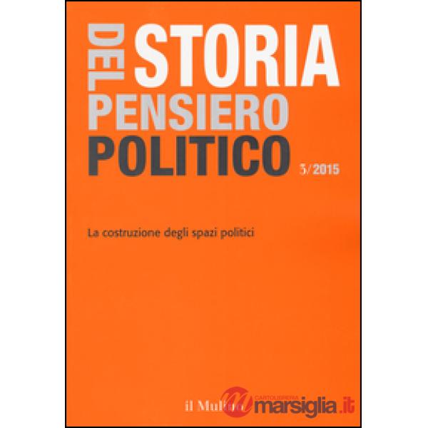 Storia del pensiero politico (2015). Vol. 3