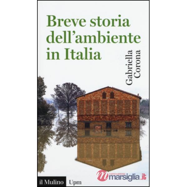 Breve storia dell'ambiente in Italia