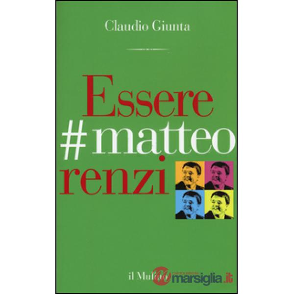 Essere matteorenzi