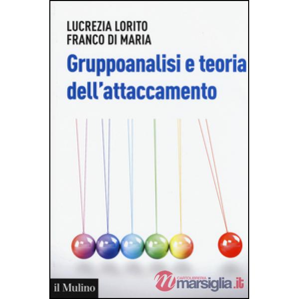 Gruppoanalisi e teoria dell'attaccamento