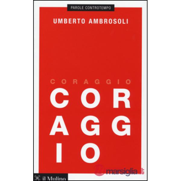Coraggio