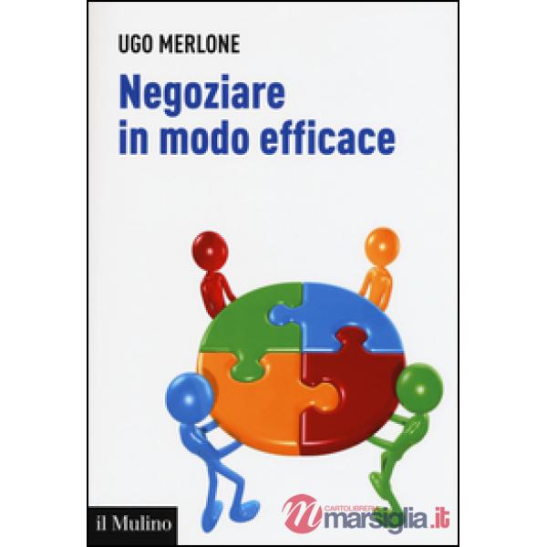 Negoziare in modo efficace
