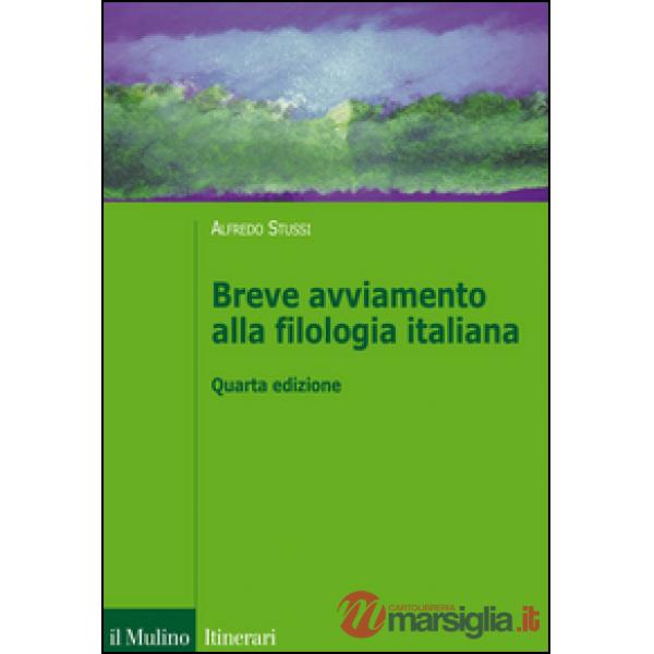 Breve avviamento alla filologia italiana