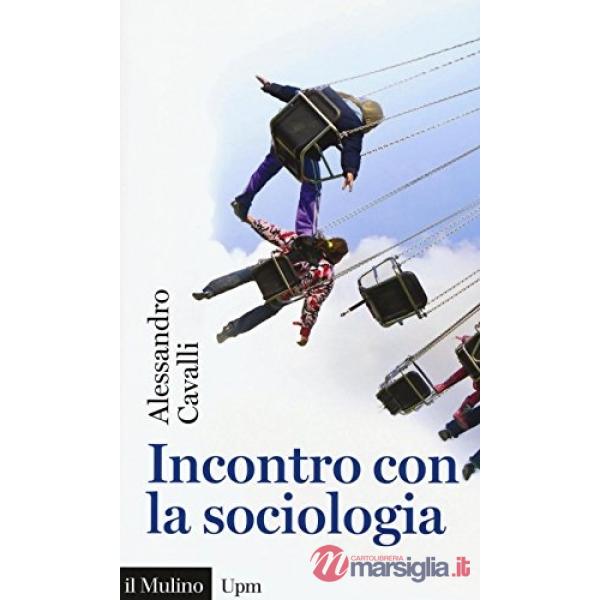 Incontro con la sociologia