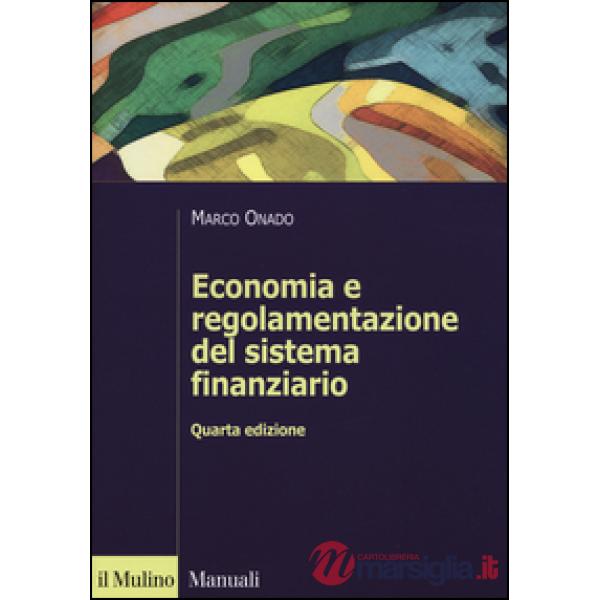 Economia e regolamentazione del sistema finanziario