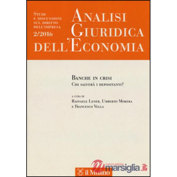 Analisi giuridica dell'economia (2016). Vol. 2