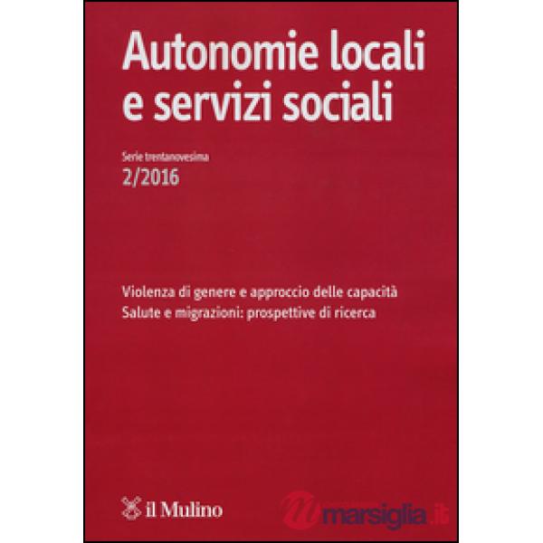 Autonomie locali e servizi sociali (2016). Vol. 2