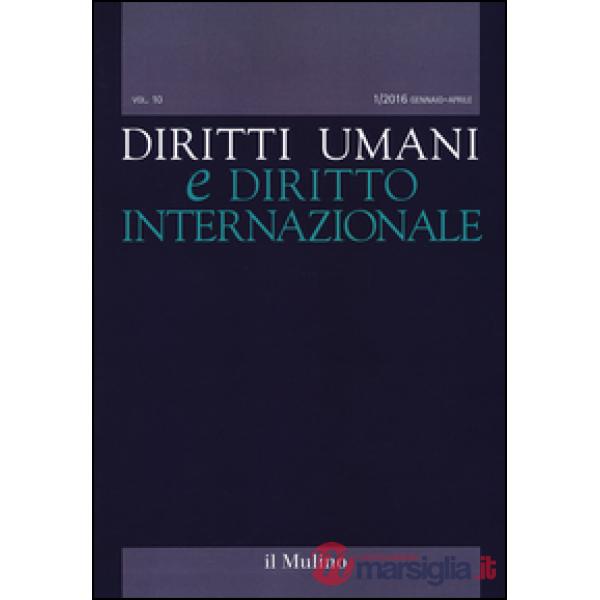 Diritti umani e diritto internazionale (2016). Vol. 1