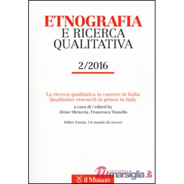 Etnografia e ricerca qualitativa (2016). Vol. 2