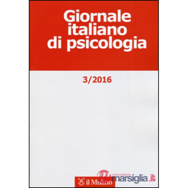 Giornale italiano di psicologia (2016). Vol. 3