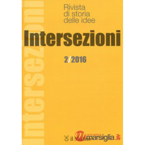 Intersezioni (2016). Vol. 2: Agosto