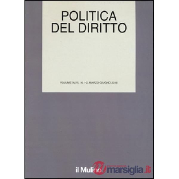 Politica del diritto (2016). Vol. 1