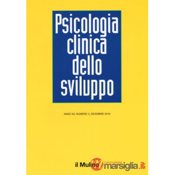 Psicologia clinica dello sviluppo (2016). Vol. 3