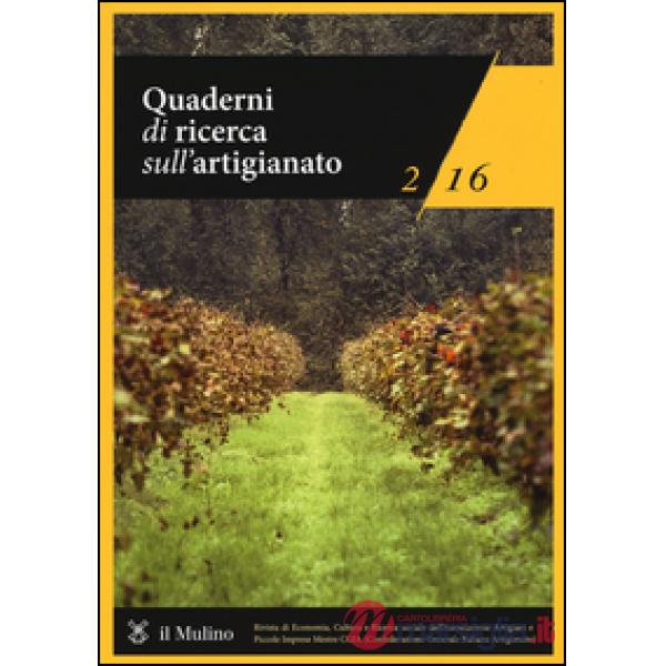 Quaderni di ricerca sull'artigianato (2016). Vol. 2