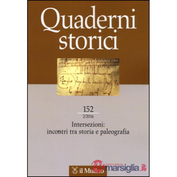 Quaderni storici (2016). Vol. 2