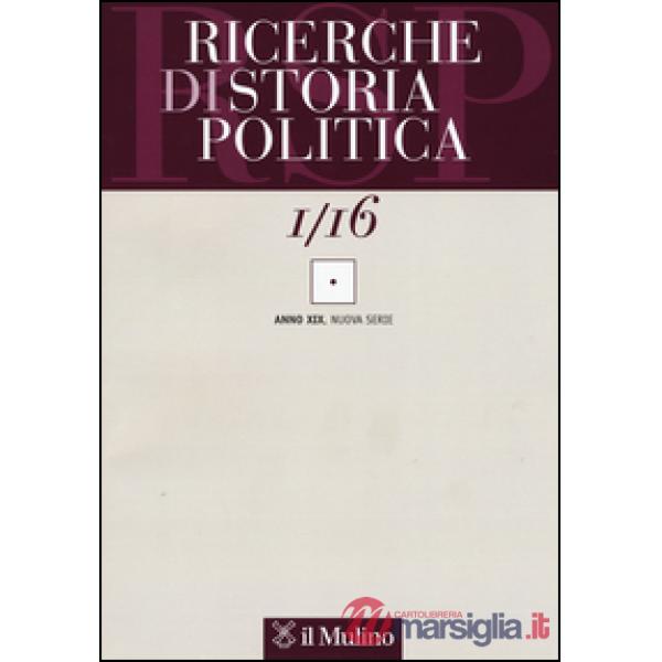 Ricerche di storia politica (2016). Vol. 1