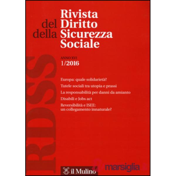 Rivista del diritto della sicurezza sociale (2016). Vol. 1