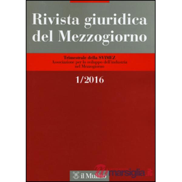 Rivista giuridica del Mezzogiorno (2016). Vol. 1