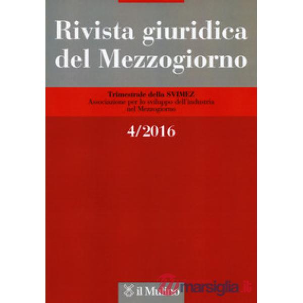 Rivista giuridica del Mezzogiorno (2016). Vol. 4