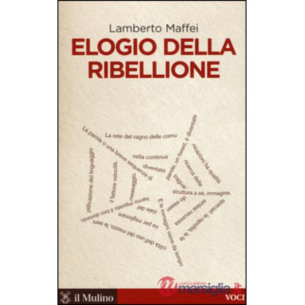 Elogio della ribellione
