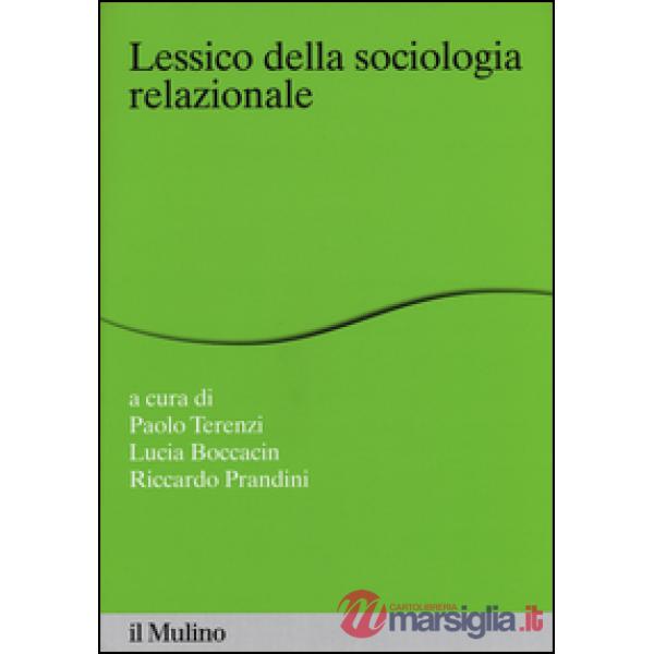 Lessico della sociologia relazionale