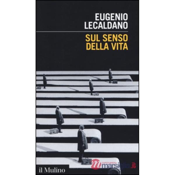 Sul senso della vita