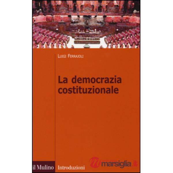 Democrazia costituzionale (La)