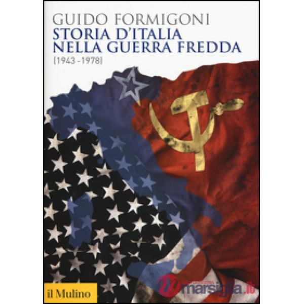 Storia d'Italia nella Guerra fredda (1943-1978)