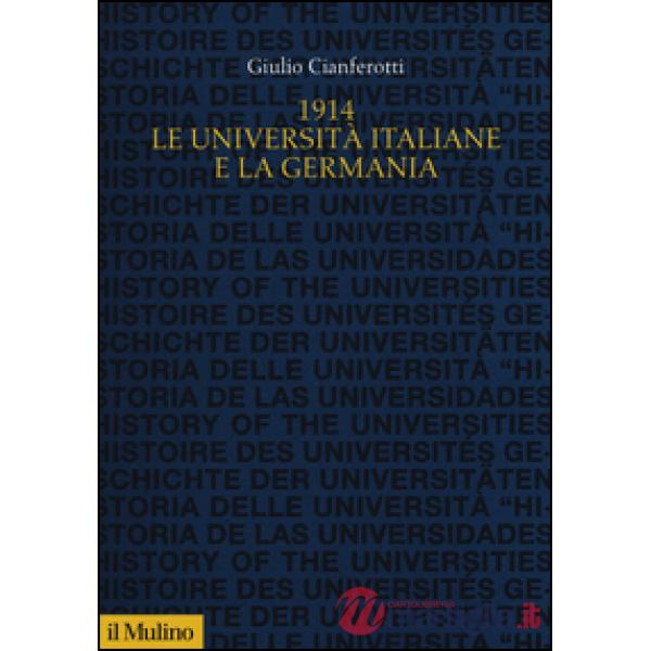 1914. Le università italiane e la Germania