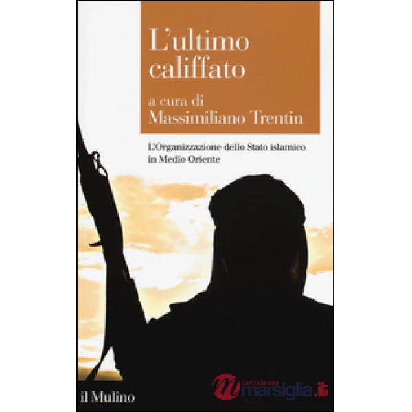 Ultimo califfato (L')
